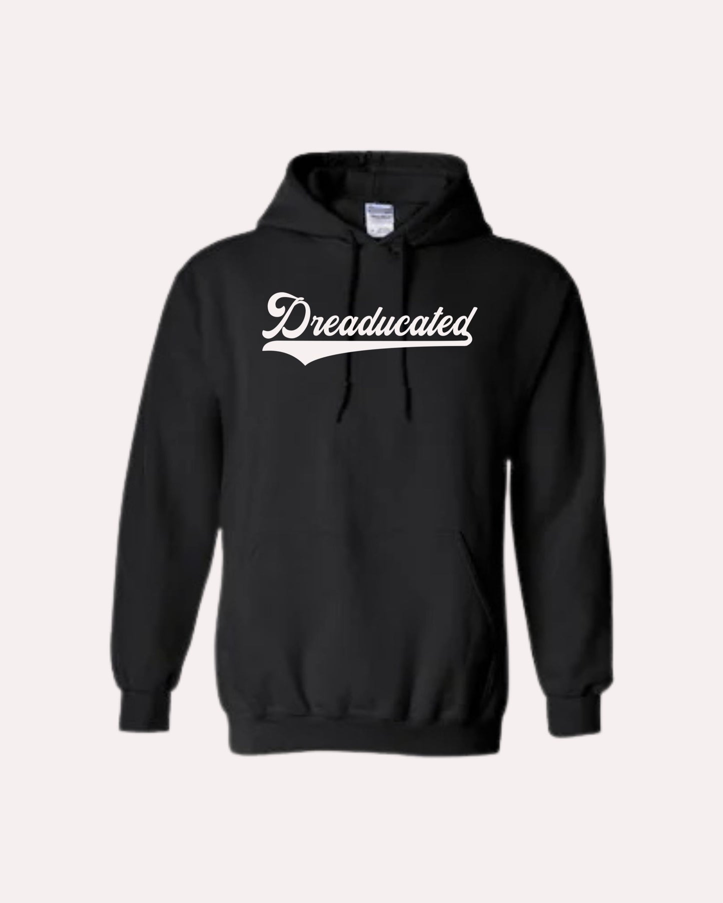 Black Classic "Dreaducated" Hoodie